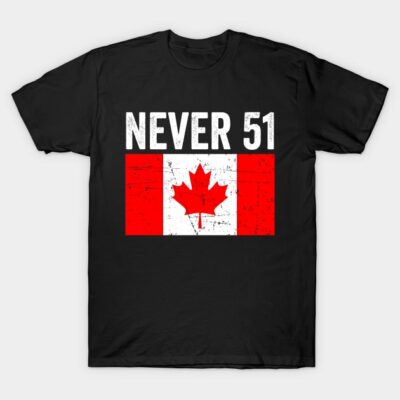 Black t-shirt featuring "Never 51" text and Canadian flag with distressed style. Casual wear, cotton material.