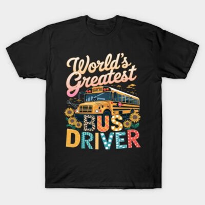 Black "World's Greatest Bus Driver" T-shirt featuring colorful school bus and floral design, perfect gift idea.