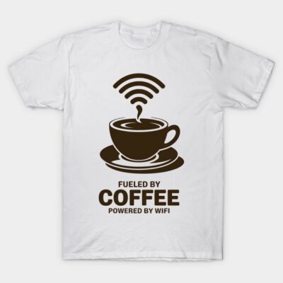 White T-shirt with coffee cup and WiFi design, "Fueled by Coffee, Powered by WiFi" text, casual wear.