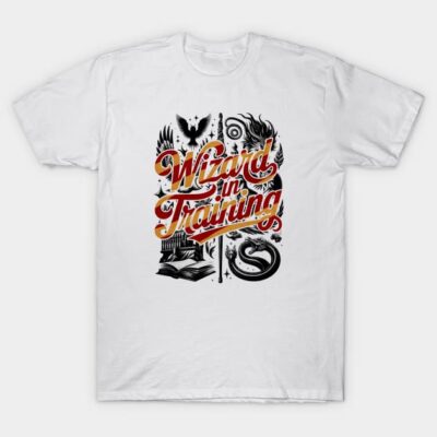 Wizard in Training Great for HP fans and Potterheads T-Shirt by Joaddo