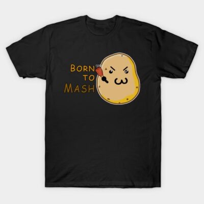 Black t-shirt with playful potato graphic and "Born to Mash" text, perfect for casual wear and potato lovers.