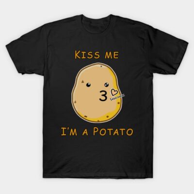 Black unisex t-shirt with cute potato graphic and playful "Kiss Me I'm a Potato" text, casual style, cotton material.
