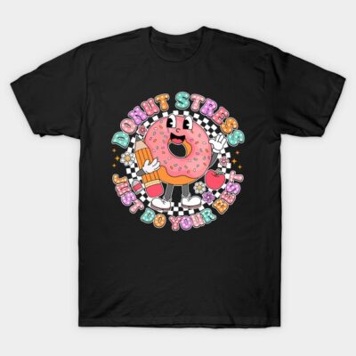 Black t-shirt with colorful "Donut Stress Just Do Your Best" cartoon design, casual wear, cotton material.