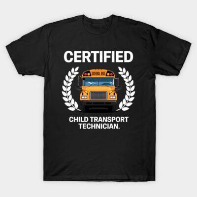 Black "Certified Child Transport Technician" T-shirt with school bus graphic, casual style, cotton material.