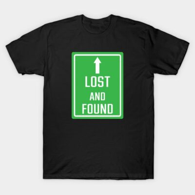 Black t-shirt with green "Lost and Found" sign graphic. Casual style, cotton material, unisex design.