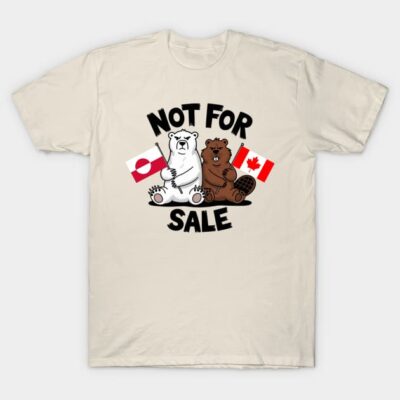 Beige T-shirt with polar bear and beaver design, holding flags, "Not For Sale" text, casual wear, cotton material.