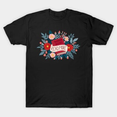 Black t-shirt with floral design and "Read More" text, ideal for book lovers, made of soft cotton for casual wear.