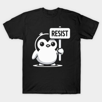 Black T-shirt with cartoon penguin holding a "Resist" sign, casual style, cotton material, unisex design.