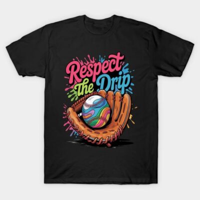 Black t-shirt with "Respect the Drip" colorful graphic, featuring baseball glove and ball design, casual wear.