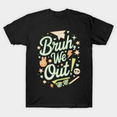 Black graphic T-shirt with "Bruh, We Out!" text, playful icons, casual style, cotton material, unisex design.