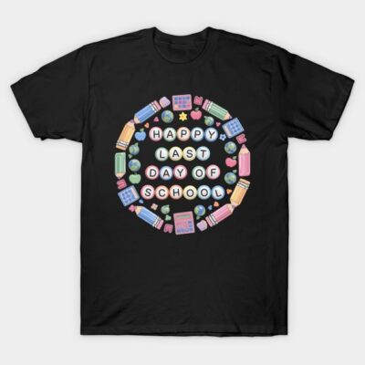 Cute Last day of School Preppy Teacher School T-Shirt by To The Respawn
