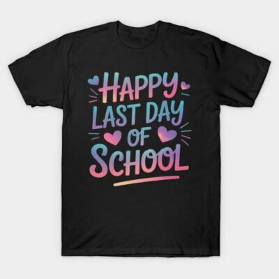 Last Day of School Tie Dye Teacher School Graduation T-Shirt by Lovelad