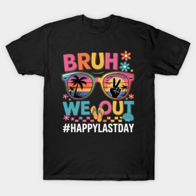 Black t-shirt with colorful "Bruh We Out #HappyLastDay" beach-themed graphic, perfect for casual wear.