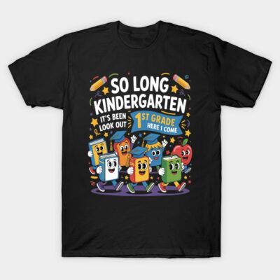 Black t-shirt with colorful "So Long Kindergarten, 1st Grade Here I Come" design, fun back-to-school theme.