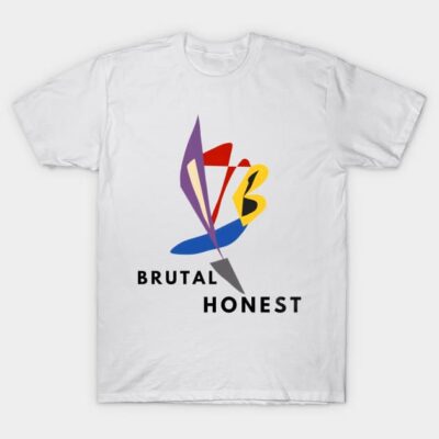 White t-shirt with colorful abstract design and text "Brutal Honest," casual style, perfect for everyday wear.