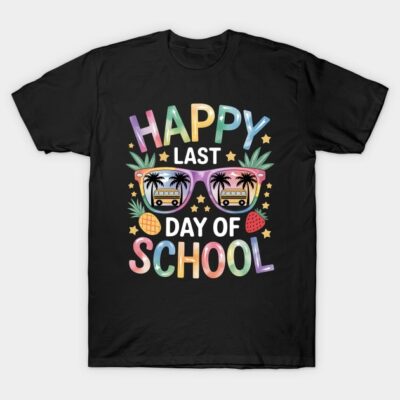 Happy Last Day Of School Bus Monitor Life T-Shirt by Michael ONeill