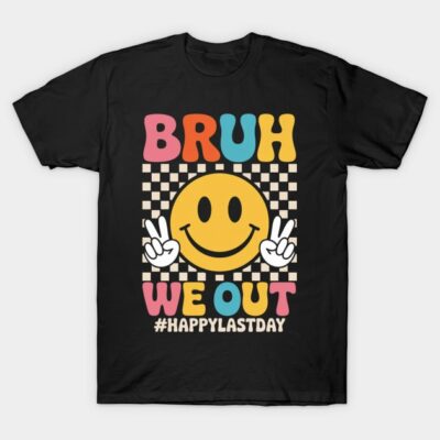 Black graphic t-shirt with colorful "BRUH WE OUT" text, smiley face, and checkered pattern, casual cotton wear.