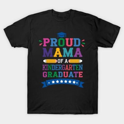 Black T-shirt with colorful "Proud Mama of a Kindergarten Graduate" design, casual wear for proud parents.