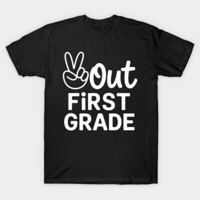 Black "Out First Grade" T-shirt with peace sign graphic, casual style, cotton material, perfect for school celebrations.