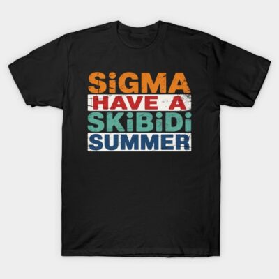 Black t-shirt with colorful "Sigma Have a Skibidi Summer" text, casual style, perfect for summer wear.