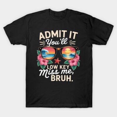 Bruh Teacher Summer Last Day Of School T-Shirt by Foxlight Temple