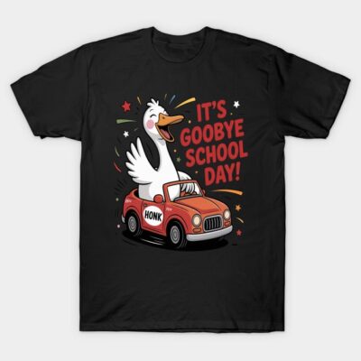 Black t-shirt with cartoon goose in car, "It's Goodbye School Day" text, fun school-themed design, casual wear.