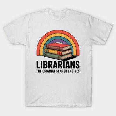 White cotton T-shirt with colorful book and rainbow design, text "Librarians The Original Search Engines".