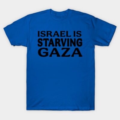 Blue cotton t-shirt with bold black text, casual unisex style, perfect for everyday wear or making a statement.