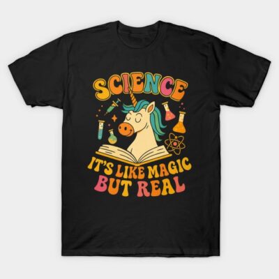 Black t-shirt with colorful science-themed unicorn design, featuring text "Science It's Like Magic But Real".