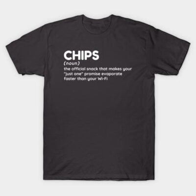 Black t-shirt with humorous white text definition of chips, casual style, made of soft cotton, perfect for everyday wear.