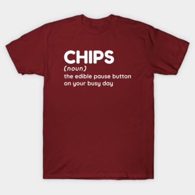 Maroon t-shirt with humorous "Chips" text design, perfect for casual wear. Made of soft cotton for comfort.