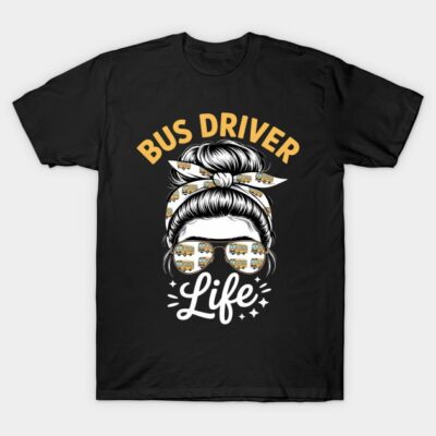 Black "Bus Driver Life" graphic t-shirt, casual style, featuring bus-themed design, perfect for everyday wear.