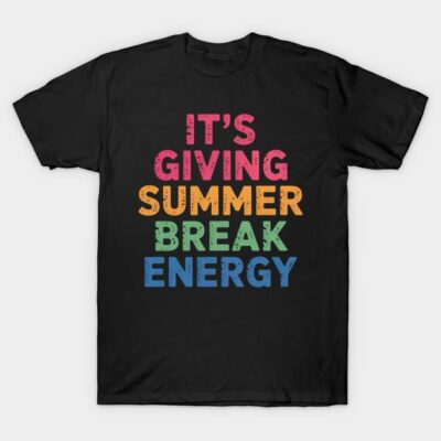 Black t-shirt with colorful text design, "It's Giving Summer Break Energy," casual summer fashion.