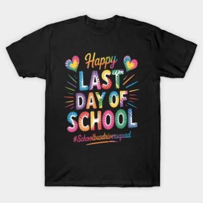 Black T-shirt with "Happy Last Day of School" colorful text and heart design, perfect for school celebrations.
