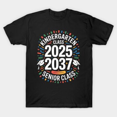 Kindergarten Graduation Class of 2025 Senior 2037 Class T-Shirt by Wavesky Notice
