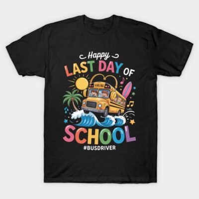 Last Day Of School End Of School T-Shirt by Crownish