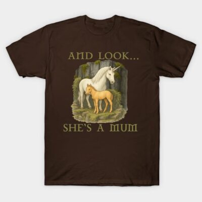 And Look... She's a Mum – Unicorn Tribute Tee for Hagrid’s Magical Creatures Fans T-Shirt by Theme Park Life