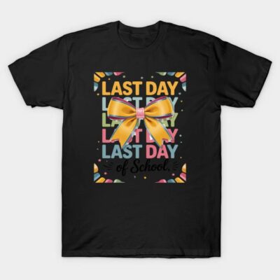 Black "Last Day of School" T-shirt with colorful design and yellow bow graphic, perfect for end-of-year celebrations.