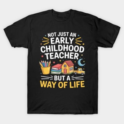 Preschool Child - Development Early Childhood Teacher T-Shirt by spaceopy