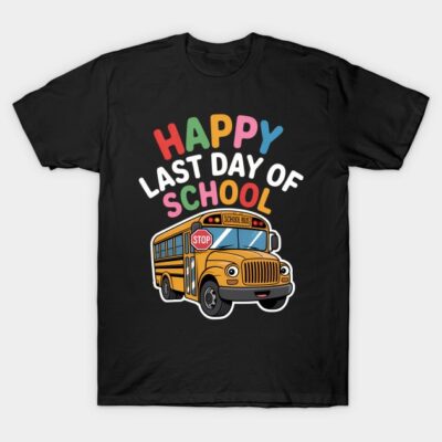 Black t-shirt with colorful "Happy Last Day of School" text and yellow school bus graphic, casual wear.