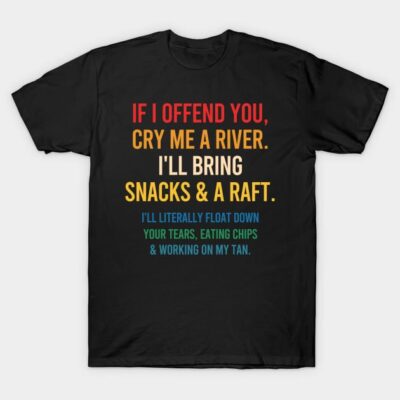 Black humorous t-shirt with colorful text design, casual style, perfect for everyday wear or gifting.