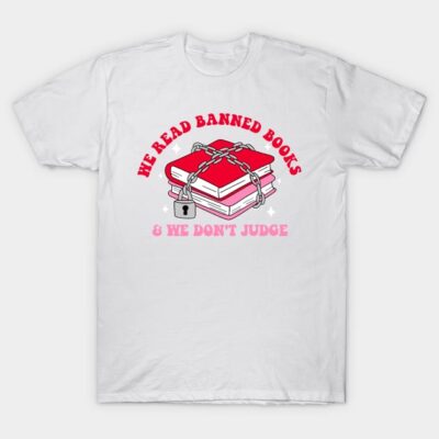 White t-shirt with red and pink "We Read Banned Books" graphic, cotton material, casual style.