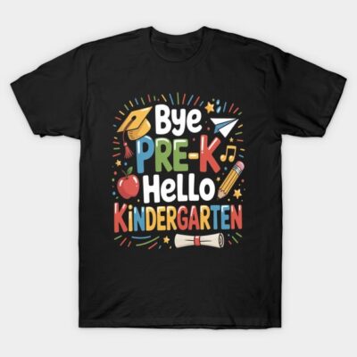 Black T-shirt with colorful "Bye Pre-K Hello Kindergarten" design, featuring playful school-themed graphics.