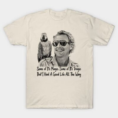 Beige cotton t-shirt featuring black print of a man with sunglasses and parrot, text reads "Some of It's Magic, Some Tragic."
