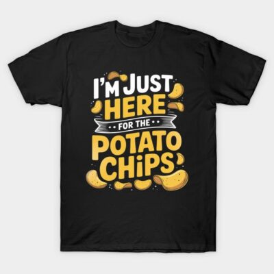 Black novelty t-shirt with "I'm Just Here for the Potato Chips" text and chip graphics, casual wear cotton material.
