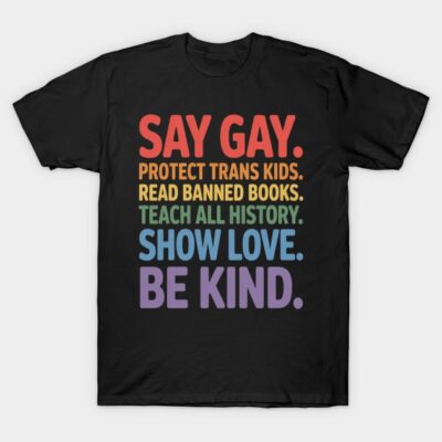 Unisex black t-shirt with colorful text promoting inclusivity and kindness, ideal for casual wear. 100% cotton.