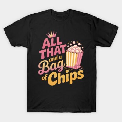 Black t-shirt with pink and yellow "All That and a Bag of Chips" graphic, casual wear, cotton material.