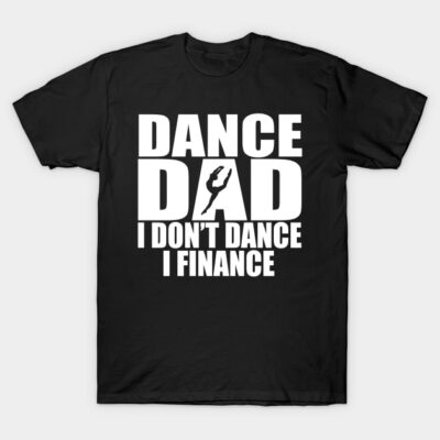 Black cotton T-shirt with "Dance Dad" graphic and text, perfect for casual wear and dance enthusiasts.