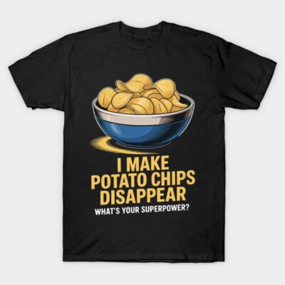 Black T-shirt with humorous potato chips graphic and text, casual wear, cotton material, unisex style.