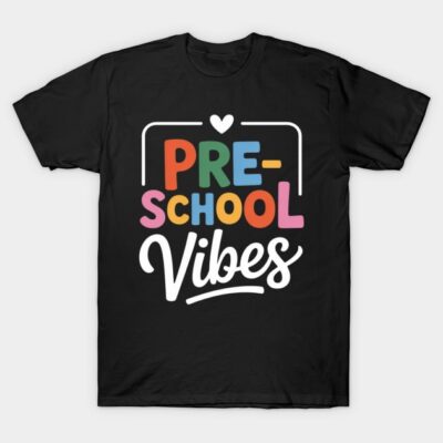 Black t-shirt with colorful "Pre-School Vibes" print, casual style, perfect for comfortable everyday wear.